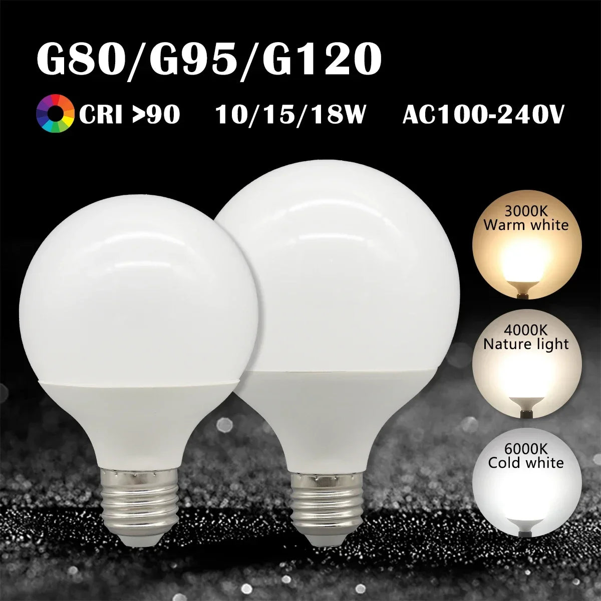 Energy Saving LED Bulb G80 G95 G120 Global Light Lamp E27 Bubble Ball Bulb 3PCS Pack RA90 White Warm White LED 110V 220V